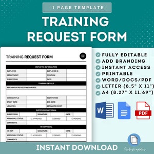 Puede incluir: Una plantilla de formulario de solicitud de capacitación imprimible en blanco y negro con un fondo verde. El formulario incluye secciones para información del empleado, detalles de la capacitación, aprobación del supervisor y aprobación de RR. HH. La plantilla está disponible en los tamaños Word, PDF, Carta (8,5" x 11") y A4 (8,27" x 11,69").