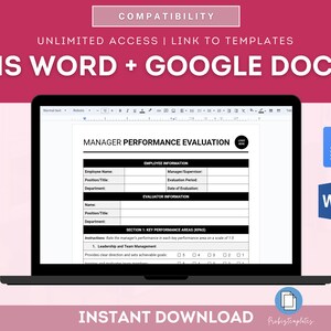 May include: A laptop screen displaying a manager performance evaluation template in Google Docs. The template includes sections for employee information, evaluator information, and key performance areas. The template is compatible with both Microsoft Word and Google Docs.