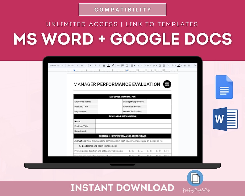 May include: A laptop screen displaying a manager performance evaluation template in Google Docs. The template includes sections for employee information, evaluator information, and key performance areas. The template is compatible with both Microsoft Word and Google Docs.