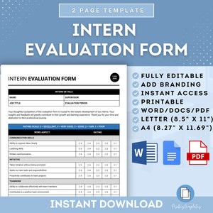May include: A blue and white printable intern evaluation form template with a rating scale, work aspect, and communication skills sections. The template is available in Word, PDF, and Letter sizes. The text "FULLY EDITABLE", "ADD BRANDING", "INSTANT ACCESS", "PRINTABLE", "WORD/DOCS/PDF", "LETTER (8.5" X 11")", "A4 (8.27" X 11.69")", and "INSTANT DOWNLOAD" is visible on the template.
