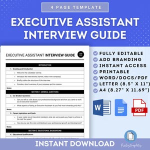 May include: A printable interview guide for executive assistants. The guide includes sections for greeting and introduction, general questions, educational background, and experience. The guide is available in Word, PDF, and Letter size.