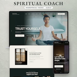Puede incluir: Una visualización digital del tema de WordPress Spiritual Coach en Sable, con una pantalla de portátil que muestra el sitio web con el texto Trust Yourself y una pantalla de móvil con el texto Let the next direction take shape.