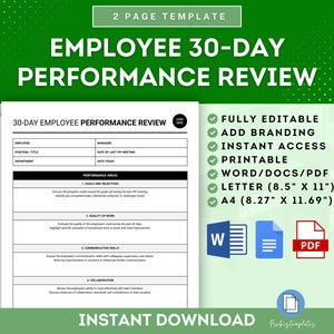 May include: A green and white printable 30-day employee performance review template. The template includes sections for goals and objectives, quality of work, communication skills, and collaboration. The template is fully editable and available in Word, PDF, and Letter size.