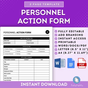 May include: A printable personnel action form template in a black and white design. The form includes sections for employee information, type of action, and applicable changes. The template is fully editable and available in Word, PDF, and Letter size.