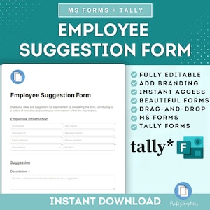 May include: A blue and green digital download form for an employee suggestion form. The form is fully editable, includes branding, and has instant access. The form is designed for Microsoft Forms and Tally Forms. The text "tally*" is in a white box with a blue star.