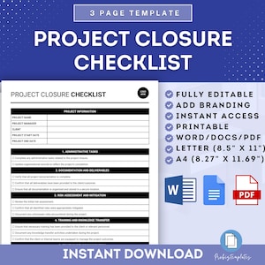 Peut inclure: Un modèle de liste de contrôle bleu et blanc pour la clôture de projet. La liste de contrôle comprend des sections pour les informations du projet, les tâches administratives, la documentation et les livrables, l'évaluation des risques et l'atténuation, et la formation et le transfert des connaissances. Le modèle est entièrement modifiable, imprimable et disponible en Word, PDF, et en formats Letter et A4.