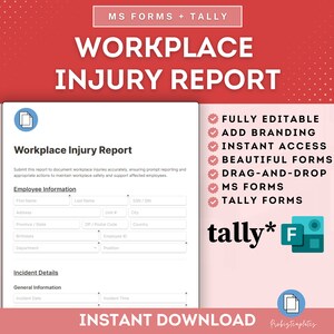 May include: A workplace injury report template in a light blue and white color scheme. The template is fully editable and includes sections for employee information, incident details, and general information. The template is available for instant download and is compatible with MS Forms and Tally Forms.