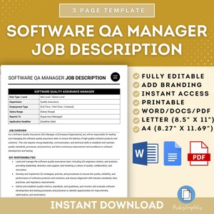 May include: A 3-page template for a Software QA Manager job description. The template is fully editable, printable, and available in Word, PDF, Letter, and A4 sizes. The template includes sections for job overview, key responsibilities, and qualifications.