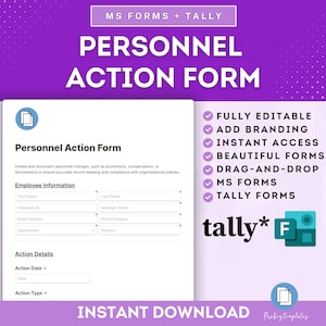May include: A digital download for a personnel action form template. The form is fully editable, allows for branding, and is compatible with Microsoft Forms and Tally. The template is designed to document personnel changes, such as promotions, compensation, or terminations.