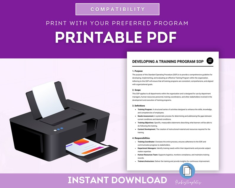 May include: Printable PDF document with a purple background and a black and white illustration of a printer. The document title is "Developing a Training Program SOP". The document includes a list of sections with headings such as "Purpose", "Scope", "Definitions", and "Responsibilities".