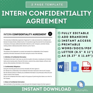 May include: A green and white digital download template for an intern confidentiality agreement. The template is fully editable, printable, and available in Word, PDF, and Letter sizes. The text on the template reads "Intern Confidentiality Agreement".