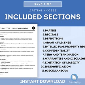 Puede incluir: Un gr&aacute;fico azul y blanco con el texto "Save Time" y "Lifetime Access" en texto blanco. El gr&aacute;fico tambi&eacute;n incluye el texto "Included Sections" en texto blanco. Debajo del texto hay un rect&aacute;ngulo blanco con el texto "Source Code License Agreement" en texto negro. El rect&aacute;ngulo tambi&eacute;n incluye una lista de 11 secciones del acuerdo, que incluyen "Parties", "Recitals", "Definitions", "Grant of License", "Intellectual Property Rights", "Confidentiality", "Term and Termination", "Warranties and Disclaimer", "Limitation of Liability", "Indemnification" y "Miscellaneous". El gr&aacute;fico tambi&eacute;n incluye el texto "Instant Download" en texto blanco.