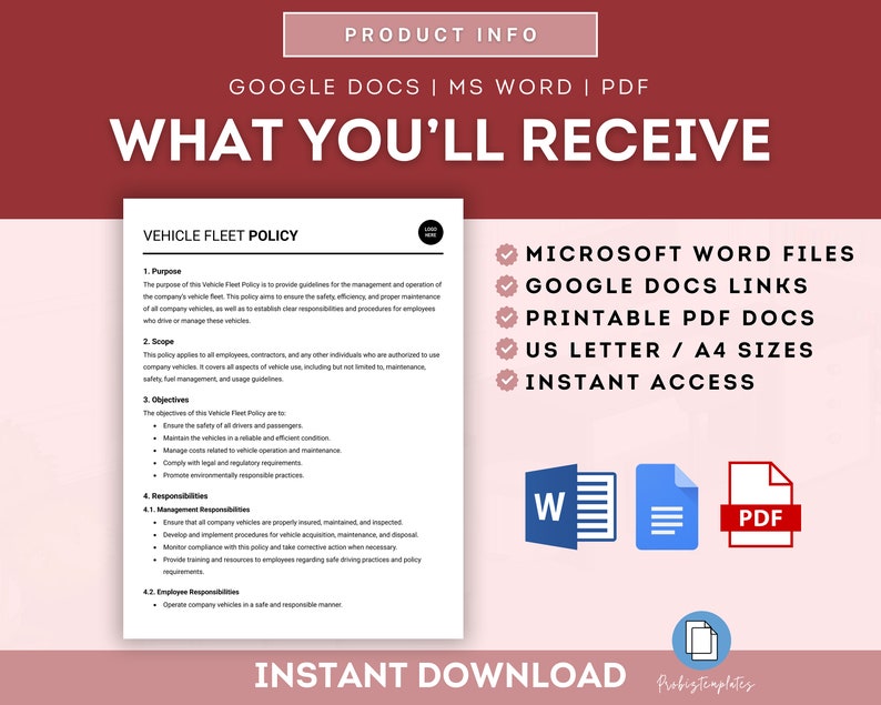 May include: A digital download of a vehicle fleet policy template in Microsoft Word, Google Docs, and PDF formats. The document includes sections for purpose, scope, objectives, responsibilities, and more. The image also shows icons for Word, Google Docs, and PDF files.