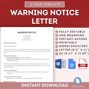 May include: A printable warning notice letter template in Word, PDF, and Letter formats. The template includes sections for subject, details of conduct, impact of conduct, previous discussions, and required improvement. The template is fully editable and includes branding options.