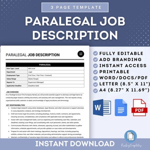 May include: A printable Paralegal Job Description template in Word, PDF, and Letter formats. The template is fully editable and includes sections for role type, department, employment type, salary range, reports to, and application deadline. The template also includes a job overview and key responsibilities section.