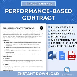 May include: A blue and white digital download template for a performance-based contract. The template is fully editable, printable, and available in Word, PDF, and Letter sizes. The text on the template reads "Performance-Based Contract" and "Instant Download".