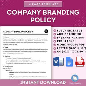 May include: A pink and white digital download template for a company branding policy. The template is fully editable and includes a printable version in Word, Docs, and PDF formats. The template is available in Letter (8.5 x 11 inches) and A4 (8.27 x 11.69 inches) sizes.