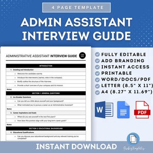 May include: A blue and white printable interview guide for an administrative assistant position. The guide includes sections for greeting and introduction, general questions, educational background, and experience. The guide is fully editable and available in Word, PDF, and Letter size.