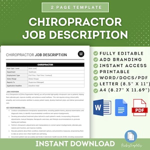 May include: A green and white printable template for a chiropractor job description. The template is fully editable and includes branding options. The template is available in Word, PDF, Letter (8.5" x 11") and A4 (8.27" x 11.69") sizes.