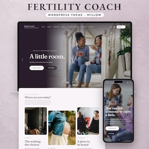 May include: A digital display of a website theme titled Fertility Coach, featuring a laptop screen and a smartphone screen showing layouts with photography of people, text headers like A little room, and navigation menus on a light pink background.