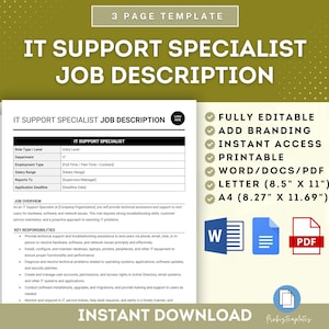 Peut inclure: Un modèle de description de poste de spécialiste du support informatique imprimable aux formats Word, PDF et Lettre. Le modèle est entièrement modifiable et comprend une vue d'ensemble du poste, les principales responsabilités et une section pour l'ajout de la marque.