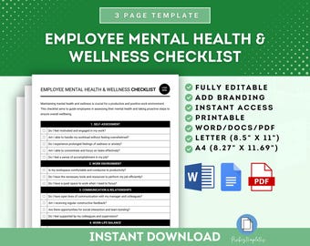 May include: A printable checklist for employees to assess their mental health and wellness. The checklist includes sections on self-assessment, work environment, communication and relationships, and work-life balance. The checklist is available in Word, PDF, and Letter sizes. The text on the image reads "Employee Mental Health & Wellness Checklist".