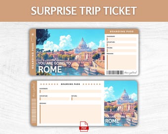 May include: A printable surprise trip ticket with a picture of the Colosseum in Rome. The ticket says "You are going to Rome" and has space for a passenger name, departure date, return date, and a message.