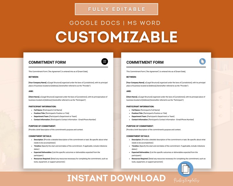 May include: A customizable commitment form template in a blue and white color scheme. The form includes sections for the parties involved, the purpose of the commitment, and details of the commitment. The text "Commitment Form" is at the top of the form.