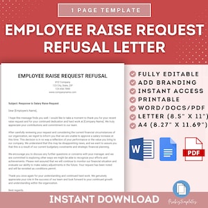 May include: A pink and white printable template for an employee raise request refusal letter. The template is fully editable and includes the text "EMPLOYEE RAISE REQUEST REFUSAL LETTER" in a bold, black font. The template is available in Word, PDF, and Letter (8.5" x 11") and A4 (8.27" x 11.69") sizes.