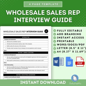 May include: A digital download template for a wholesale sales representative interview guide. The template is fully editable, printable, and available in Word, PDF, Letter (8.5" x 11"), and A4 (8.27" x 11.69") sizes.