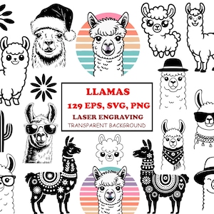May include: A collection of black and white llama illustrations in various styles, including llamas with sunglasses, hats, and decorative patterns. The image includes the text "LLAMAS 129 EPS, SVG, PNG LASER ENGRAVING TRANSPARENT BACKGROUND."