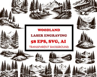 Könnte beinhalten: Schwarz-Weiß-Wald-Laser-Gravur-Designs. Das Bild enthält Illustrationen von Bergen, Flüssen und Wäldern. Der Text im Bild lautet "WOODLAND LASER ENGRAVING 58 EPS, SVG, AI TRANSPARENT BACKGROUND."