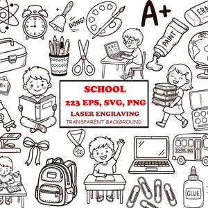 May include: A collection of black and white line art illustrations featuring school-themed items like a globe, microscope, backpack, school bus, and children studying. The centre text reads SCHOOL 223 EPS, SVG, PNG LASER ENGRAVING TRANSPARENT BACKGROUND.