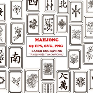 Puede incluir: Una colección de diseños de fichas de Mahjong en blanco y negro con varias ilustraciones que incluyen flores, bambú, un dragón, un pez koi, una grulla y caracteres chinos. El texto central dice MAHJONG 89 EPS, SVG, PNG LASER ENGRAVING TRANSPARENT BACKGROUND.