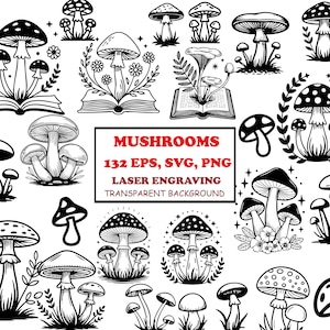 Può includere: Illustrazioni di funghi in bianco e nero, in vari stili. L'immagine include diversi design di funghi, alcuni con cappelli a pois, altri con elementi floreali e libri. Il testo recita "MUSHROOMS 132 EPS, SVG, PNG LASER ENGRAVING TRANSPARENT BACKGROUND."