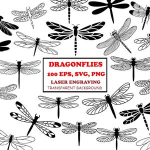 May include: A collection of dragonfly illustrations in various styles, including solid black and detailed line art. The image includes the text "DRAGONFLIES 100 EPS, SVG, PNG LASER ENGRAVING TRANSPARENT BACKGROUND."