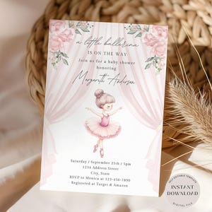 May include: A pink and white baby shower invitation with a ballerina illustration. The text reads "a little ballerina is on the way" and includes the date, time, and location of the event. The invitation also includes the name "Margarith Andersen" and the RSVP information.