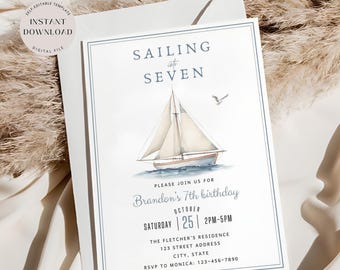 Könnte beinhalten: Eine blaue und weiße Geburtstagseinladung mit einer Aquarell-Illustration eines Segelboots. Die Einladung lautet "Sailing at Seven" und enthält den Text "Please join us for Brandon's 7th birthday" sowie Details zur Veranstaltung.