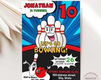 May include: A bowling-themed birthday party invitation with the text "JONATHAN IS TURNING 10". The design features cartoon bowling pins, a bowling ball, and the words "LET'S GO BOWLING!". Includes event details.