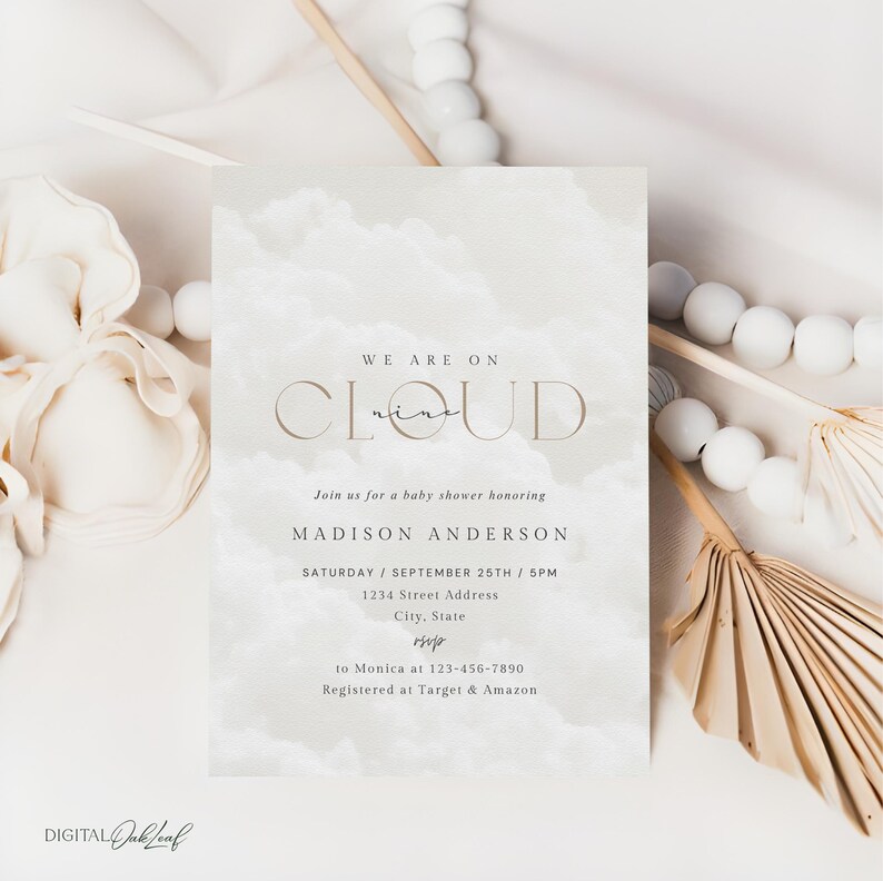 May include: A baby shower invitation with a watercolor background featuring clouds. The text reads "We are on cloud nine" and includes the name "Madison Anderson", the date "September 25th", and the time "5PM".