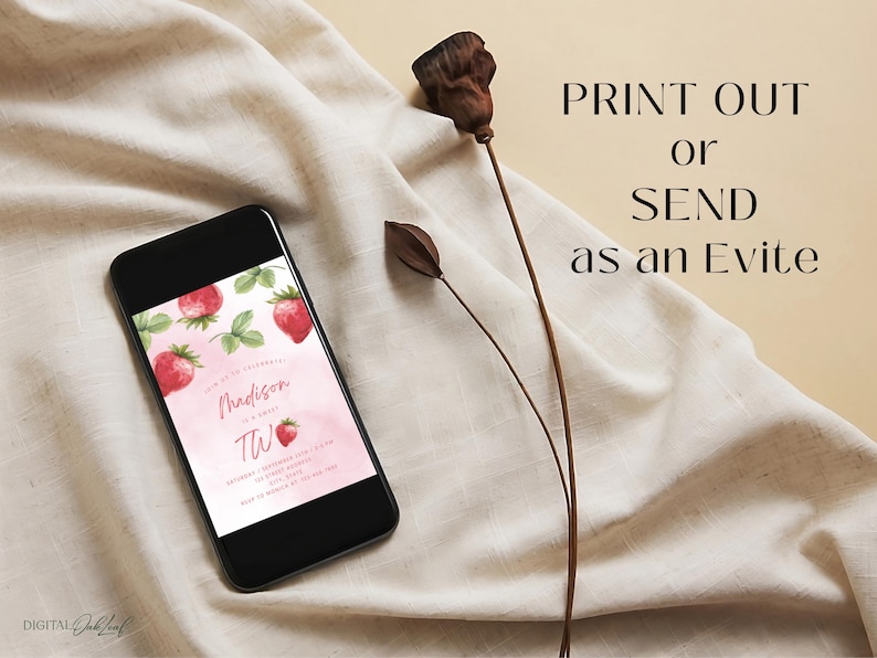 May include: A digital invitation for a birthday party with a pink watercolor background and strawberry illustrations. The text on the invitation reads "You're so sweet! Madison is turning Two!"
