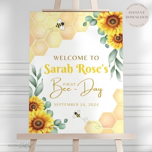 Editable 1st Bee-Day Welcome Sign Template, Kids Honey Bee Birthday Party Decor, Printable Girls Birthday Party Poster, Instant Download