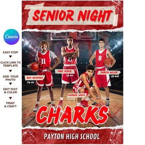 Può includere: Un poster della squadra di basket rosso e bianco con la scritta "SENIOR NIGHT" in alto. Sono presenti quattro giocatori di basket, con il nome della squadra "CHARKS" e "PAYTON HIGH SCHOOL" in basso.
