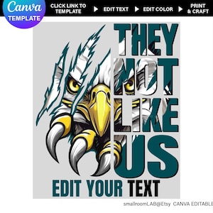 Eagle They Not Like Us Canva Template include Eagle graphic (digital download)