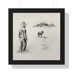 Póster enmarcado con boceto de vaquero "Tranquilos sueños pesados" / arte de pared con paisaje del oeste