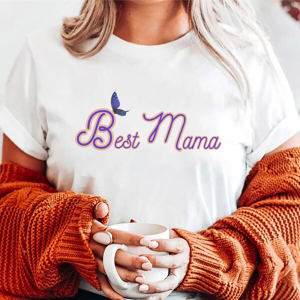 Best Mama TShirt, Mom Tee, Happy Mother's Day, Mom Present, Mama Mum Tee shirt,Mom's Birthday Gift,New Mom Gift,Wife Gift,Expecting Mom Gift