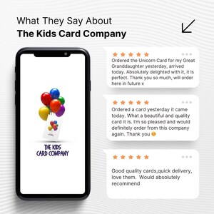 May include: A smartphone displays a card with colorful balloons and the text "The Kids Card Company." Customer reviews with star ratings are shown, praising card quality and delivery.
