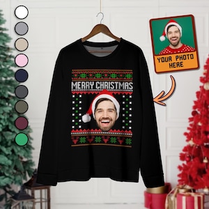 Custom Photo Ugly Christmas Sweatshirt, Xmas Gifts, Custom Face Sweatshirt, Funny Ugly Christmas Sweater, Personalized Ugly Sweater