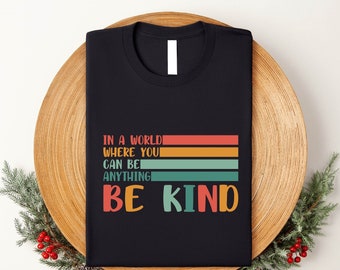 Camiseta "Sé amable": Camiseta antirracista para profesores