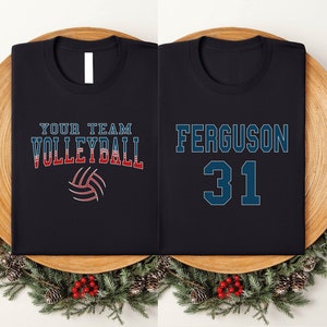 Custom (Your Team) Volleyball Shirt, Personalized Volleyball Team Name Shirt, Front and Back Volleyball Player Shirt,Volleyball Season Shirt